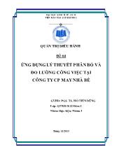 Bài thảo luận Ứng dụng lý thuyết phân bố và đo lường công việc tại công ty cổ phần may Nhà Bè