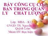 Bài thuyết trình Bảy công cụ cơ bản trong quản lý chất lượng