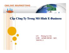 Bài thuyết trình Cấp Công Ty Trong Mô Hình E-Business