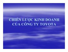 Bài thuyết trình Chiến lược kinh doanh của công ty toyota