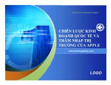 Bài thuyết trình Chiến lược kinh doanh quốc tế và thâm nhập thị trường của apple