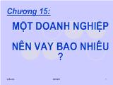 Bài thuyết trình Chương 15: Một doanh nghiệp nên vay bao nhiêu ?