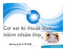 Bài thuyết trình Cơ sở kỹ thuật bảo hiểm nhân tạo