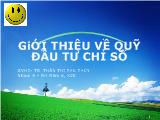 Bài thuyết trình Giới thiệu về quỹ đầu tư chỉ số