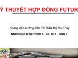 Bài thuyết trình Lý thuyết hợp đồng future