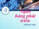 Bài thuyết trình Ngân hàng phát triển