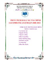 Bài thuyết trình Phân tích  báo cáo tài chính sacombank giai đoạn 2008-2012