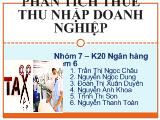 Bài thuyết trình Phân tích thuế thu nhập doanh nghiệp