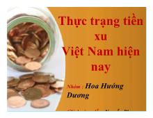 Bài thuyết trình Thực trạng tiền xu Việt Nam hiện nay