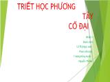 Bài thuyết trình Triết học phương tây cổ đại