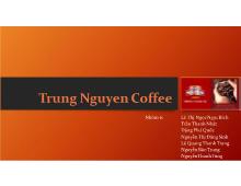 Bài thuyết trình Trung Nguyen Coffee