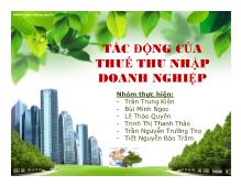 Bài thuyết trìnhTác động của thuế thu nhập doanh nghiệp