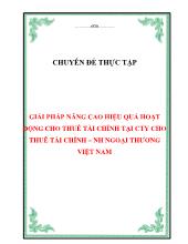 Chuyên đề Giải pháp nâng cao hiệu quả hoạt động cho thuê tài chính tại công ty cho thuê tài chính – ngân hàng ngoại thương Việt Nam