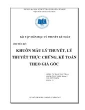 Chuyên đề Khuôn mẫu lý thuyết, lý thuyết thực chứng, kế toán theo giá gốc