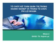 Chuyên đề Tổ chức kế toán quản trị trong doanh nghiệp và trong tổ chức phi lợi nhuận