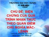 Đề tài Biện chứng của quá trình nhận thức theo quan điểm chủ nghĩa mác-Lênin