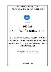 Đề tài Giải pháp nâng cao hiệu quả cho vay khối khách hàng cá nhân tại sở giao dịch ngân hàng thương mại cổ phần ngoại thương Việt Nam -Chi nhánh Hà Nội