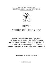 Đề tài Hoàn thiện công tác lập, đọc và phân tích bảng cân đối kế toán nhằm tăng cƣờng công tác quản lý tài sản và nguồn vốn tại công ty cổ phần công nghiệp tàu thủy Đông Á