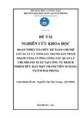 Đề tài Hoàn thiện tổ chức kế toán chi phí sản xuất và tính giá thành sản phẩm nhằm tăng cƣờng công tác quản lý chi phí sản xuất tại công ty trách nhiệm hữu hạn một thành viên xi măng vicem Hải Phòng