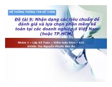 Đề tài Nhận dạng các tiêu chuẩn để đánh giá và lựa chọn phần mềm kế toán tại các doanh nghiệp ở Việt Nam (hoặc TP.HCM)
