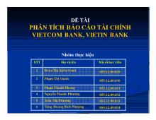 Đề tài Phân tích báo cáo tài chính vietcom bank, vietin bank