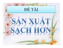 Đề tài Sản xuất sạch hơn