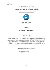 Đề tài Thực trạng công tác kiểm toán tài sản cố định và một số biện pháp nhằm hoàn thiện quy trình kiểm toán bctc nói chung và quy trình kiểm toán khoản mục tscđ nói riêng đối với công ty TNHH kiểm toán và tư vấn kế toán an phát (aps)