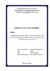 Khóa luận Cổ phần hoá ngân hàng ngoại thương Việt Nam (vcb): kinh nghiệm cho các ngân hàng thương mại nhà nước