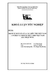 Khóa luận Dịch vụ bán lẻ của các siêu thị Việt Nam – cơ hội và thách thức khi Việt Nam gia nhập WTO