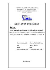Khóa luận Giải pháp phát triển dịch vụ ngân hàng nhằm góp phần nâng cao năng lực cạnh tranh của ngân hàng indovina trong điều kiện hội nhập kinh tế quốc tế