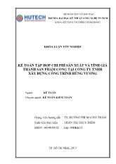 Khóa luận Kế toán tập hợp chi phí sản xuất và tính giá thành sản phẩm cống tại công ty TNHH xây dựng công trình Hùng Vương