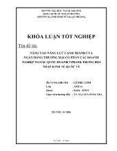 Khóa luận Nâng cao năng lực cạnh tranh của ngân hàng thương mại cổ phần các doanh nghiệp ngoài quốc doanh vpbank trong hội nhập kinh tế quốc tế