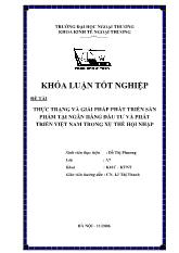 Khóa luận Thực trạng và giải pháp phát triển sản phẩm tại ngân hàng đầu tư và phát triển Việt Nam trong xu thế hội nhập