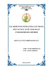 Khóa luận Xác định tổng hàm lượng sắt trong một số mẫu nước sinh hoạt ở thành phố Hồ Chí Minh