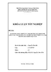 Khóa luận Xu hướng phát triển của thị trường bảo hiểm thế giới và sự ảnh hưởng của nó đến sự phát triển của thị trường bảo hiểm Việt Nam