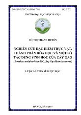 Luận án Nghiên cứu đặc điểm thực vật, thành phần hóa học và một số tác dụng sinh học của cây Gạo Bombax malabaricum DC., họ Gạo Bombacaceae