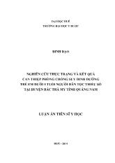 Luận án Nghiên cứu thực trạng và kết quả can thiệp phòng chống suy dinh dưỡng trẻ em dưới 5 tuổi người dân tộc thiểu số tại huyện bắc trà my tỉnh Quảng Nam