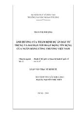 Luận văn Ảnh hưởng của thẩm định dự án đầu tư trung và dài hạn tới hoạt động tín dụng của ngân hàng công thương Việt Nam