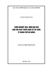 Luận án Công nghiệp hoá, hiện đại hoá Gắn với phát triển kinh tế tri thức ở thành phố Đà Nẵng
