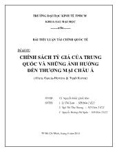 Tiểu luận Chính sách tỷ giá của trung quốc và những ảnh hưởng đến thương mại Châu Á