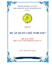 Tiểu luận Dự án quán café “for you”