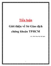 Tiểu luận Giới thiệu về Sở Giao dịch chứng khoán TP HCM