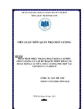 Tiểu luận Phân tích thực trạng hoạt động cải tiến chất lượng và lập kế hoạch triển khai các hoạt động cải tiến chất lượng phù hợp tại tập đoàn c.t group