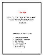 Tiểu luận Quy tắc và thực hành thống nhất tín dụng chứng từ - Ucp 600