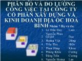 Tiểu luận Ứng dụng lý thuyết phân bố và đo lường công việc tại công ty cổ phân xây dựng và kinh doanh địa ốc Hoà Bình