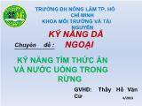 Chuyên đề Kỹ năng tìm thức ăn và nước uống trong rừng