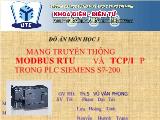 Đồ án Mạng truyền thông Modbus RTU và TCP/IP trong PLC Siemens S7-200