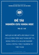 Mối quan hệ giữa độ nhạy cảm của lượng tiền mặt nắm giữ và dòng tiền của doanh nghiệp – bằng chứng thực nghiệm từ Việt Nam