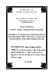 Nghiên cứu khảo sát môn học phát âm cho sinh viên năm thứ 1, khoa sư phạm Tiếng Anh - Đại học Ngoại ngữ - Đại học Quốc Gia Hà Nội