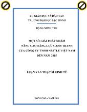 Luận văn Một số giải pháp nhằm nâng cao năng lực cạnh tranh của công ty TNHH Nestle Việt Nam đến năm 2015